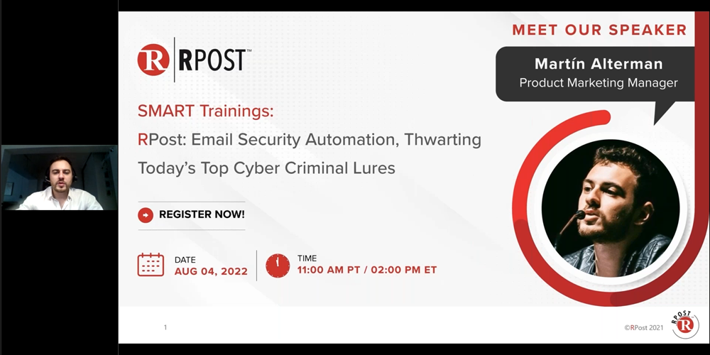 RPost: Email Security Automation, Thwarting Today’s Top Cyber Criminal Lures