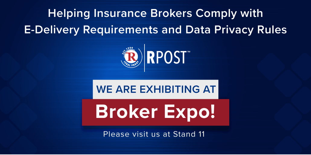 Broker Expo: RPost for Insurance Brokers