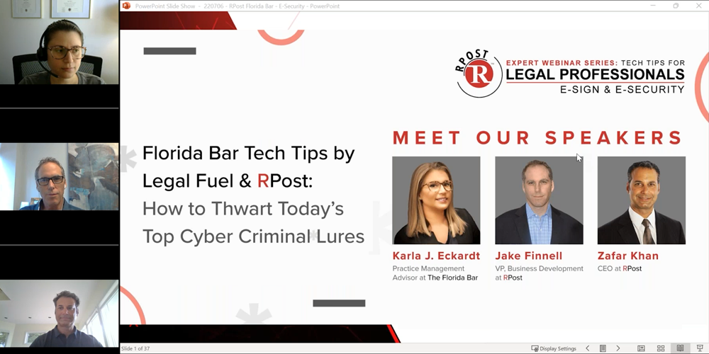 Florida Bar Tech Tips by Legal Fuel & RPost: How to Thwart Today’s Top Cyber Criminal Lures